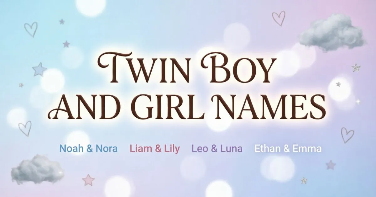 Twin Boy And Girl Names