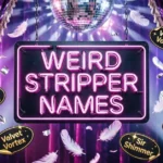 Weird Stripper Names